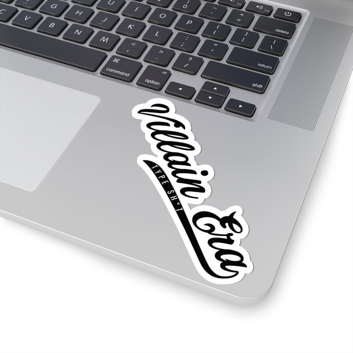 CLASSIC VILLAINOUS TYPE SH*T KISS CUT STICKER