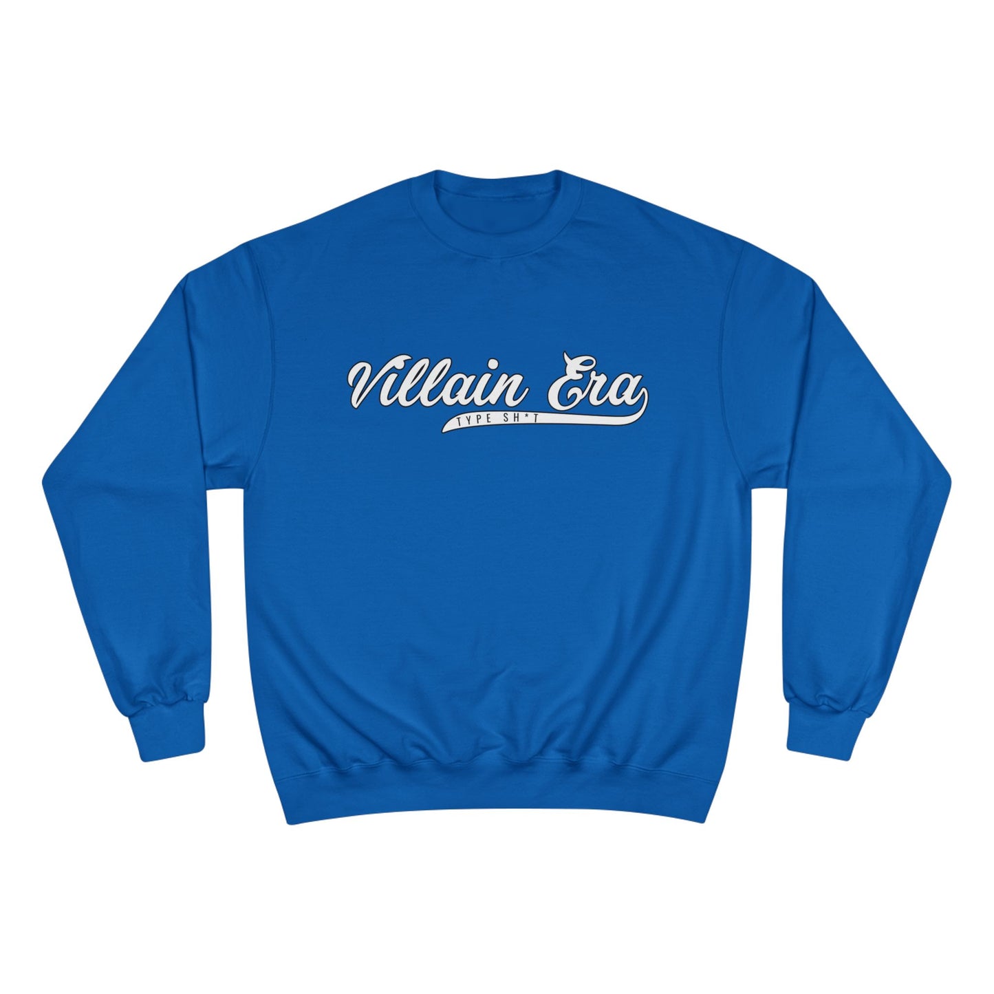 ORIGINAL SIGNATURE TYPE SH*T CHAMPION CREWNECK