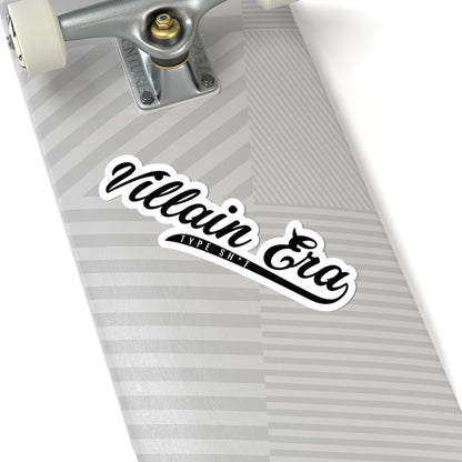 CLASSIC VILLAINOUS TYPE SH*T KISS CUT STICKER